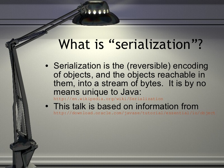Serialization
